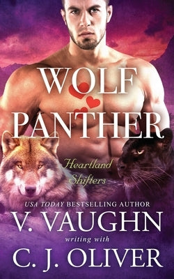 Wolf Hearts Panther by Vaughn, V.