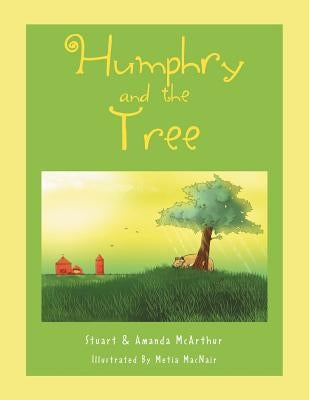 Humphry and the Tree by McArthur, Amanda