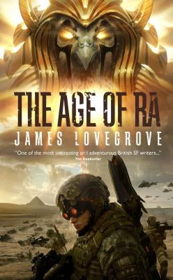 The Age of Ra: Special Edition by Lovegrove, James