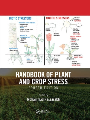 Handbook of Plant and Crop Stress, Fourth Edition by Pessarakli, Mohammad