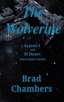 The Wolverine by Chambers, Brad
