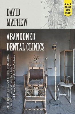 Abandoned Dental Clinics by Mathew, David