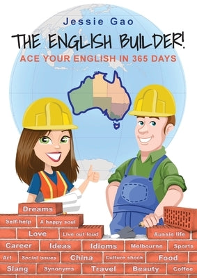The English Builder! by Gao, Jessie