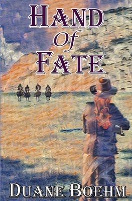 Hand Of Fate by Boehm, Duane