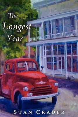 The Longest Year by Crader, Stan