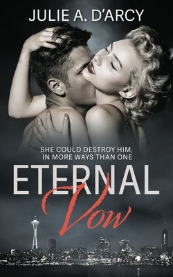 Eternal Vow by D'Arcy, Julie a.