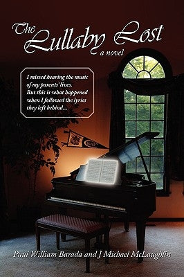 The Lullaby Lost by Barada, Paul William