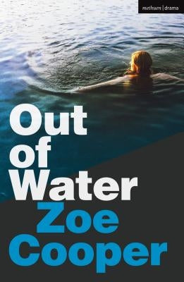Out of Water by Cooper, Zoe
