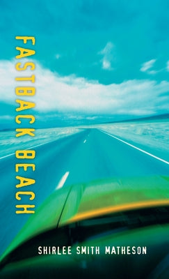 FastBack Beach by Smith Matheson, Shirlee