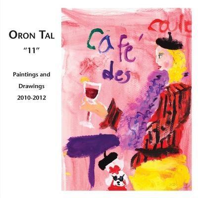Oron Tal 11 by Tal, Oron