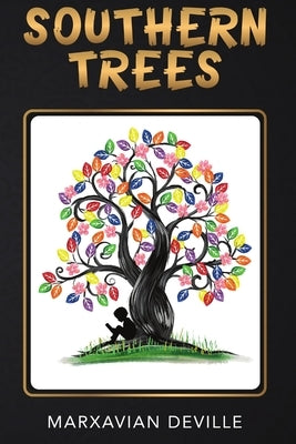 Southern Trees by Deville, Marxavian