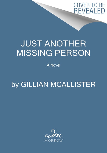 Just Another Missing Person by McAllister, Gillian
