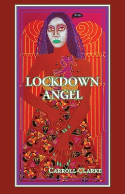 Lockdown Angel by Clarke, Carroll