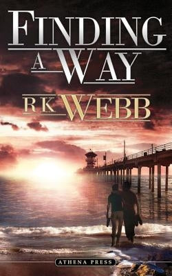 Finding a Way by Webb, R. K.