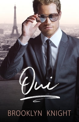 Oui: A BWWM Romance by Dodson, Rebekah
