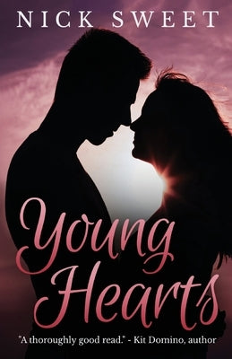 Young Hearts by Sweet, Nick