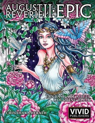 August Reverie 2: Epic - Fantasy Art Adult Coloring Book by Herath, Chinthaka