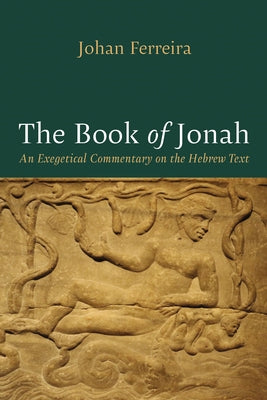The Book of Jonah by Ferreira, Johan