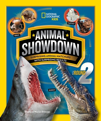 Animal Showdown: Round Two by Drimmer, Stephanie