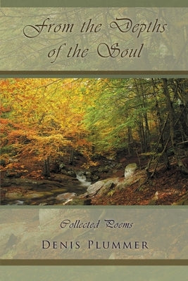 From the Depths of the Soul by Plummer, Denis
