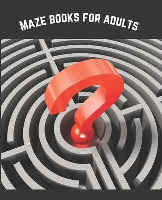 Maze Books For Adults: A Travel Size Maze Adult Book with 120 Extreme Mazes for Adults, Solutions Included - Train Your Brain With This Great by Kit, Sudokugam