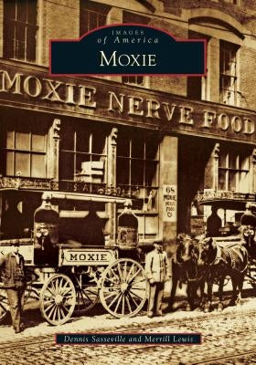 Moxie by Sasseville, Dennis
