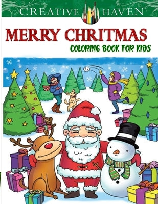 Creative Haven Merry Christmas Coloring Book for kids: 8.5 x 11 INCHES by Editions, Book