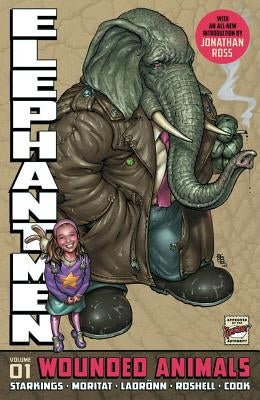 Elephantmen Revised and Expanded Volume 1 by Various