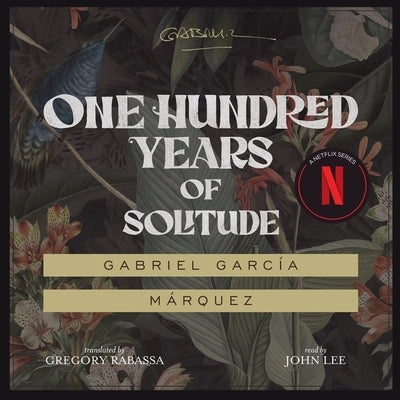 One Hundred Years of Solitude by García Márquez, Gabriel