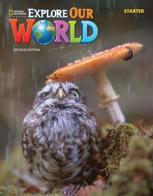 Explore Our World Starter by Pinkley, Diane