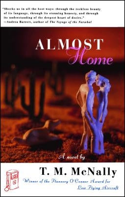 Almost Home by McNally, T. M.