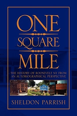 One Square Mile by Parrish, Sheldon