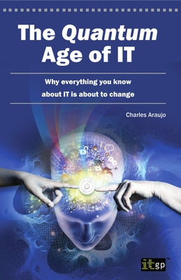 The Quantum Age of It by It Governance Publishing