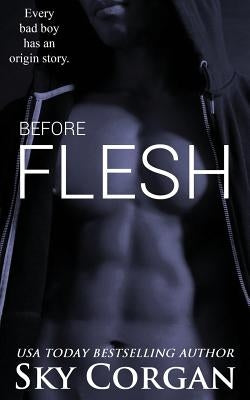 Before Flesh by Corgan, Sky