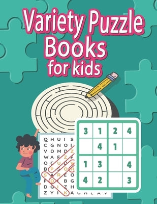 Variety Puzzle Books For Kids: Mixed Smart Games (Word Search, Sudoku, Mazes, I spy, Hangman...) and More ! by Vigon, Salil
