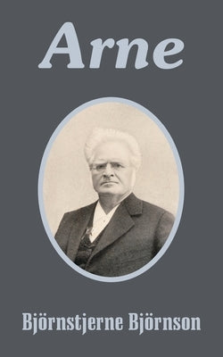 Arne by Bjornson, Bjornstjerne