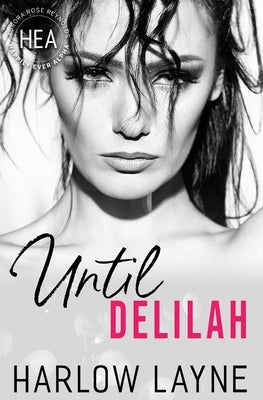 Until Delilah by Layne, Harlow