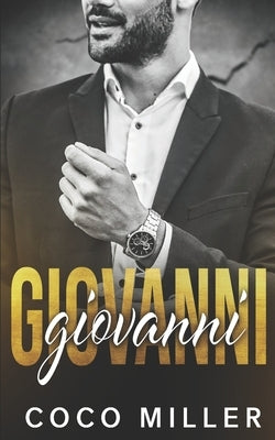 Giovanni: A Mafia Romance by Miller, Coco