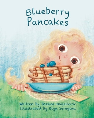 Blueberry Pancakes by Nagelkirk, Jessica