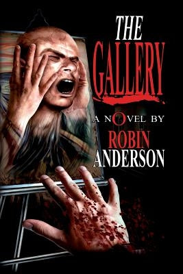 The Gallery by Anderson, Robin