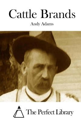 Cattle Brands by The Perfect Library
