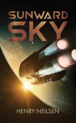 Sunward Sky by Neilsen, Henry