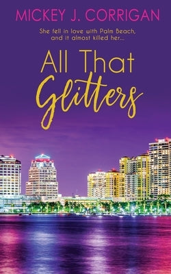 All That Glitters by Corrigan, Mickey J.