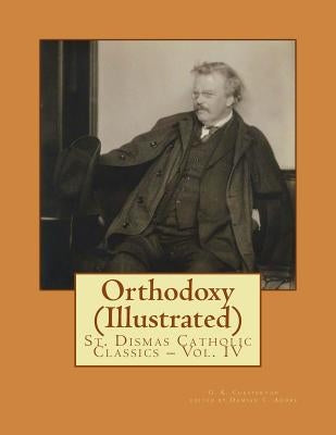 Orthodoxy (Illustrated) by Andre, Damian C.