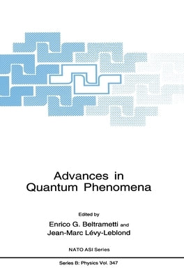 Advances in Quantum Phenomena by North Atlantic Treaty Organization
