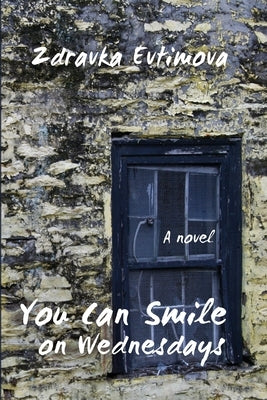 You Can Smile on Wednesdays by Evitmova, Zdravka