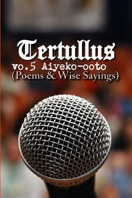 Tertullus by Ooto, Aiye-Ko