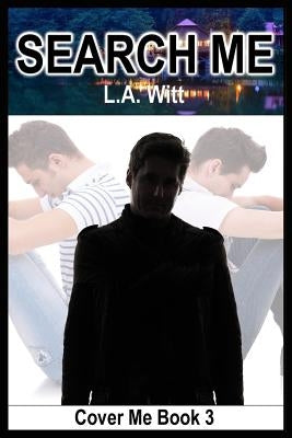 Search Me by Witt, L. a.