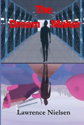 The Dream Maker by Nielsen, Lawrence