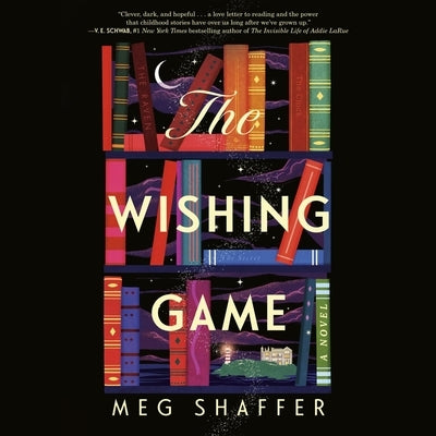 The Wishing Game by Shaffer, Meg